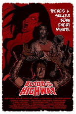 Blood on the Highway (Blood on the Highway)