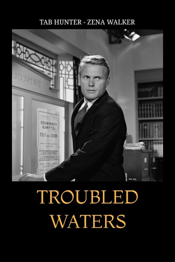  de Filme Troubled Waters (1964)