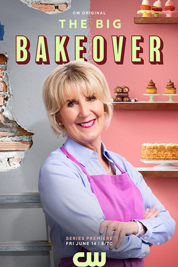 Poster de TV The Big Bakeover (2024)