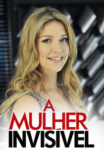 A Mulher Invisível: A Série (2ª Temporada) (A Mulher Invisível: A Série (2ª Temporada))