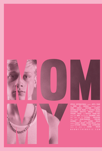 Mommy - Poster / Capa / Cartaz - Oficial 8