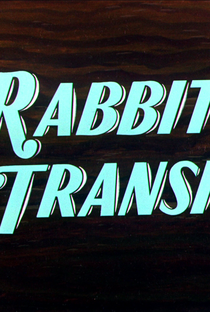 Rabbit Transit - Poster / Capa / Cartaz - Oficial 1