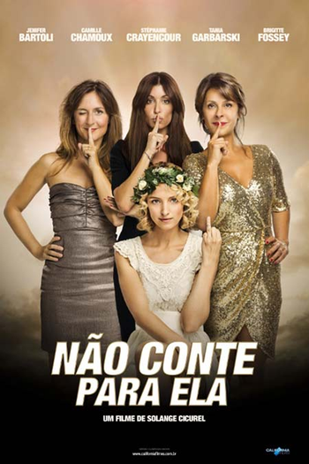  de Filme Não Conte Para Ela (2016)
