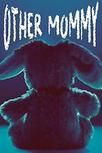 Poster de Filme Other Mommy (2026)