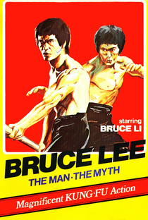 Bruce Lee: O Homem e o Mito - Poster / Capa / Cartaz - Oficial 6