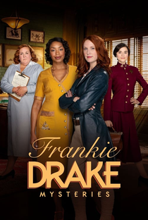 Frankie Drake Mysteries (2ª Temporada) - Poster / Capa / Cartaz - Oficial 1