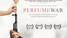 PERFUME WAR - NEW Trailer (2016)