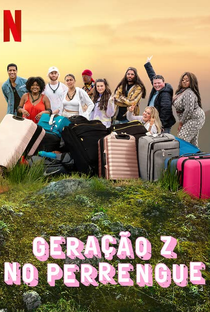 Geração Z no Perrengue - Poster / Capa / Cartaz - Oficial 1