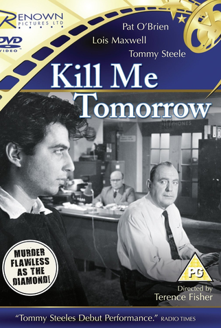 Poster 3 de Filme Kill me tomorrow (1957)