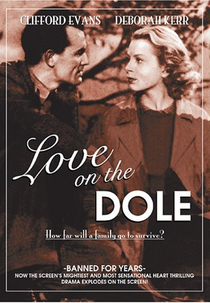 Love on the Dole (Love on the Dole)