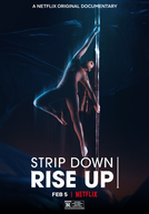 Pole Dance: Dança do Poder (Strip Down, Rise Up)