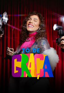 Tô de Graça (8ª Temporada) (Tô de Graça (8ª Temporada))