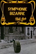 Sinfonia Bizarra (Symphonie bizarre)