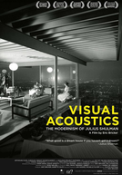 Julius Shulman - Fotógrafo da Arquitetura Moderna (Visual Acoustics)
