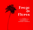 Prego & Flores