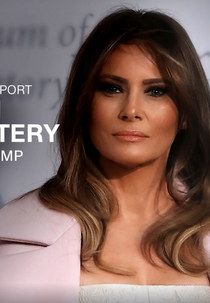 Melania Trump: Os Mistérios da Primeira-Dama (Woman of Mystery: Melania Trump)