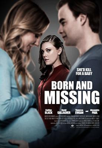 Born and Missing (Born and Missing)