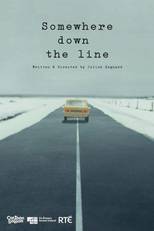 Somewhere Down the Line (Somewhere Down the Line)