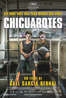 Chicuarotes - Poster / Capa / Cartaz - Oficial 2