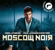 Moscow Noir (1ª Temporada)