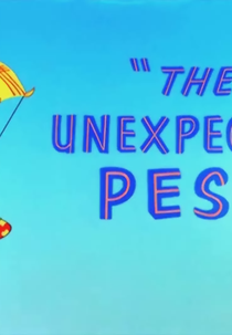 The Unexpected Pest (The Unexpected Pest)