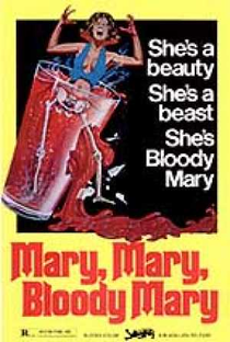 Mary, Mary, Bloody Mary - Poster / Capa / Cartaz - Oficial 3
