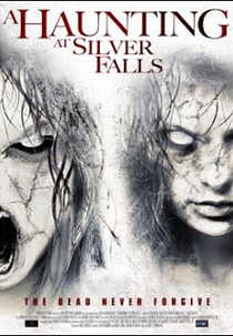 A Haunting At Silver Falls (A Haunting At Silver Falls)