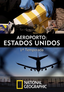 Aeroporto: Estados Unidos (1ª Temporada) (To Catch A Smuggler (Season 1))