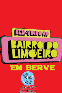 Bairro do Limoeiro - Poster / Capa / Cartaz - Oficial 2