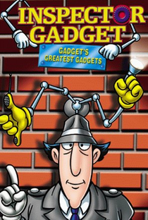 Inspector Gadget: Gadget's Greatest Gadgets - Poster / Capa / Cartaz - Oficial 1