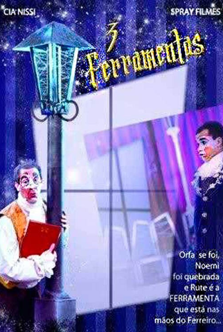 Poster 1 de Filme 3 Ferramentas (2010)