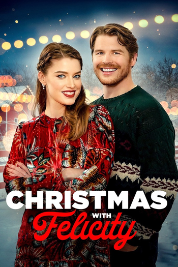 Poster de Filme Natal com Felicity (2021)