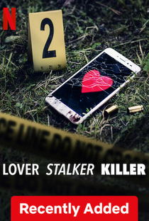 Amante, Stalker e Mortal - Poster / Capa / Cartaz - Oficial 2
