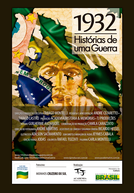 1932 - Histórias de uma Guerra