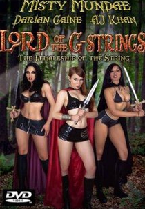 The Lord of the G-Strings: The Femaleship of the String (The Lord of the G-Strings: The Femaleship of the String)