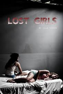 Lost Girls - Poster / Capa / Cartaz - Oficial 1