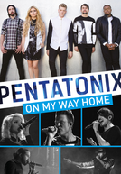 Pentatonix - On My Way Home (Pentatonix - On My Way Home)