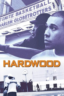 Hardwood - Poster / Capa / Cartaz - Oficial 3