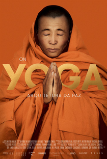 On Yoga: Arquitetura da Paz - Poster / Capa / Cartaz - Oficial 1