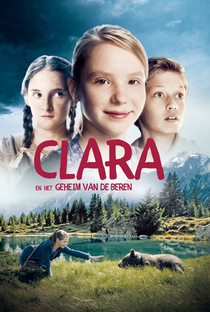Clara and the Secret of the Bears - Poster / Capa / Cartaz - Oficial 1