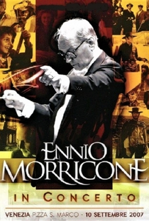 Ennio Morricone in Concert – Veneza - Poster / Capa / Cartaz - Oficial 1