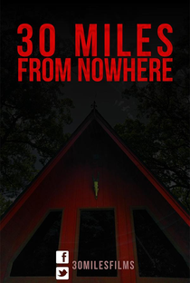 30 Miles from Nowhere - Poster / Capa / Cartaz - Oficial 3