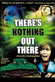 There's Nothing Out There - Poster / Capa / Cartaz - Oficial 7