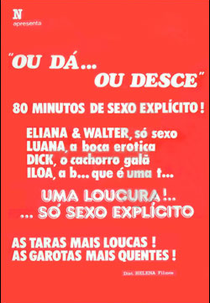 Ou dá... ou desce (Ou dá... ou desce)