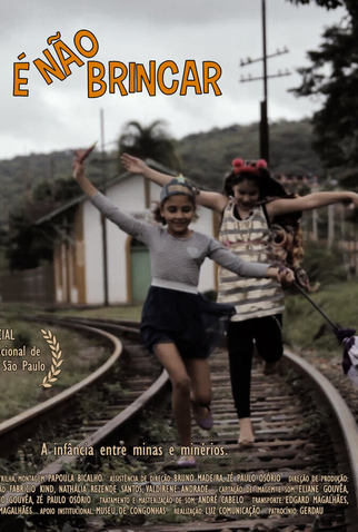 Poster 1 de Curta Difícil É Não Brincar (2020)