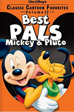 Best Pals - Mickey & Pluto (Classic Cartoon Favorites - Best Pals - Mickey & Pluto: Vol. 12)