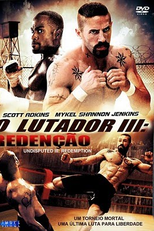 O Imbatível 3: Redenção (Undisputed III: Redemption)