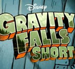 Gravity Falls: TV Shorts