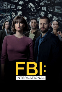 FBI: Internacional (1ª Temporada) - Poster / Capa / Cartaz - Oficial 1
