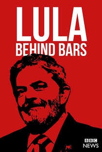 Lula: Atrás das Grades - Poster / Capa / Cartaz - Oficial 1